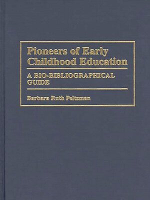 cover image of Pioneers of Early Childhood Education